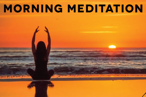 Morning Meditation